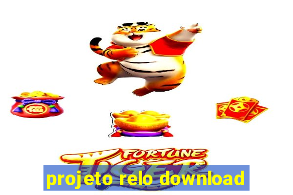 projeto relo download